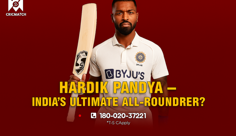 Hardik Pandya – India’s Ultimate All-Rounder?